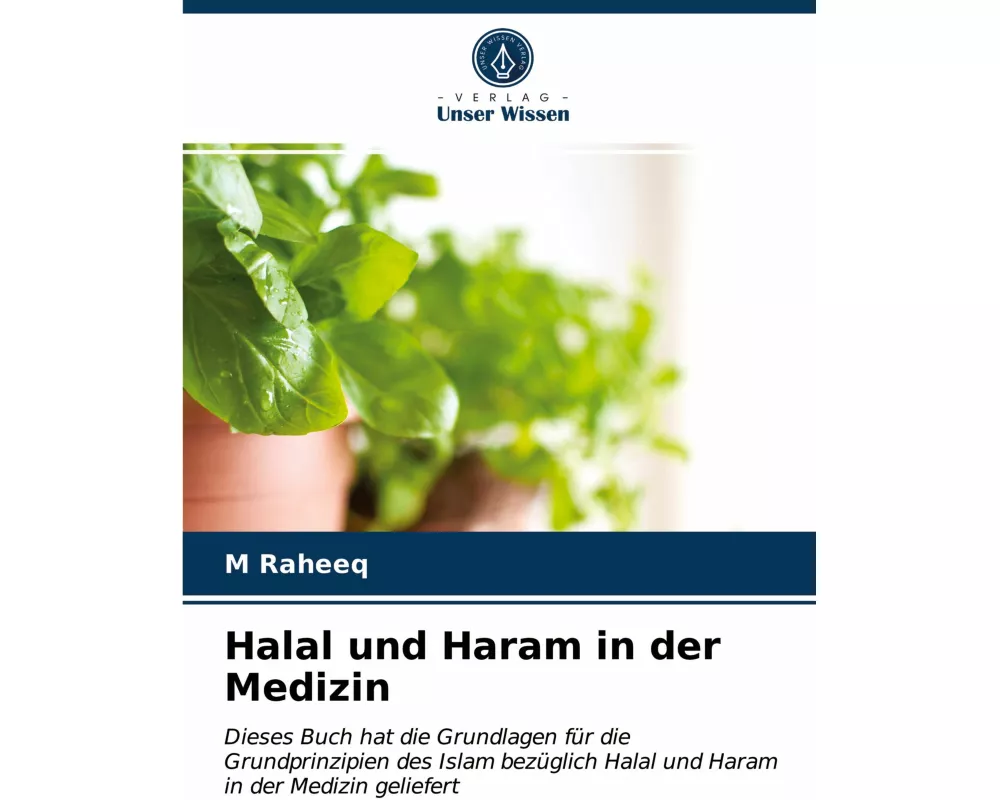 Halal und Haram in der Medizin