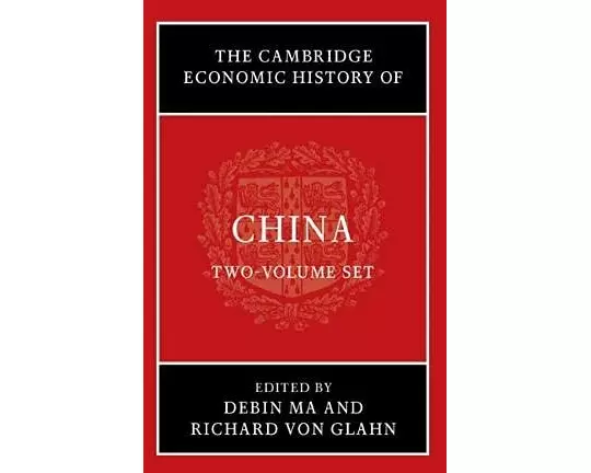 The Cambridge Economic History of China 2 Volume Hardback Set
