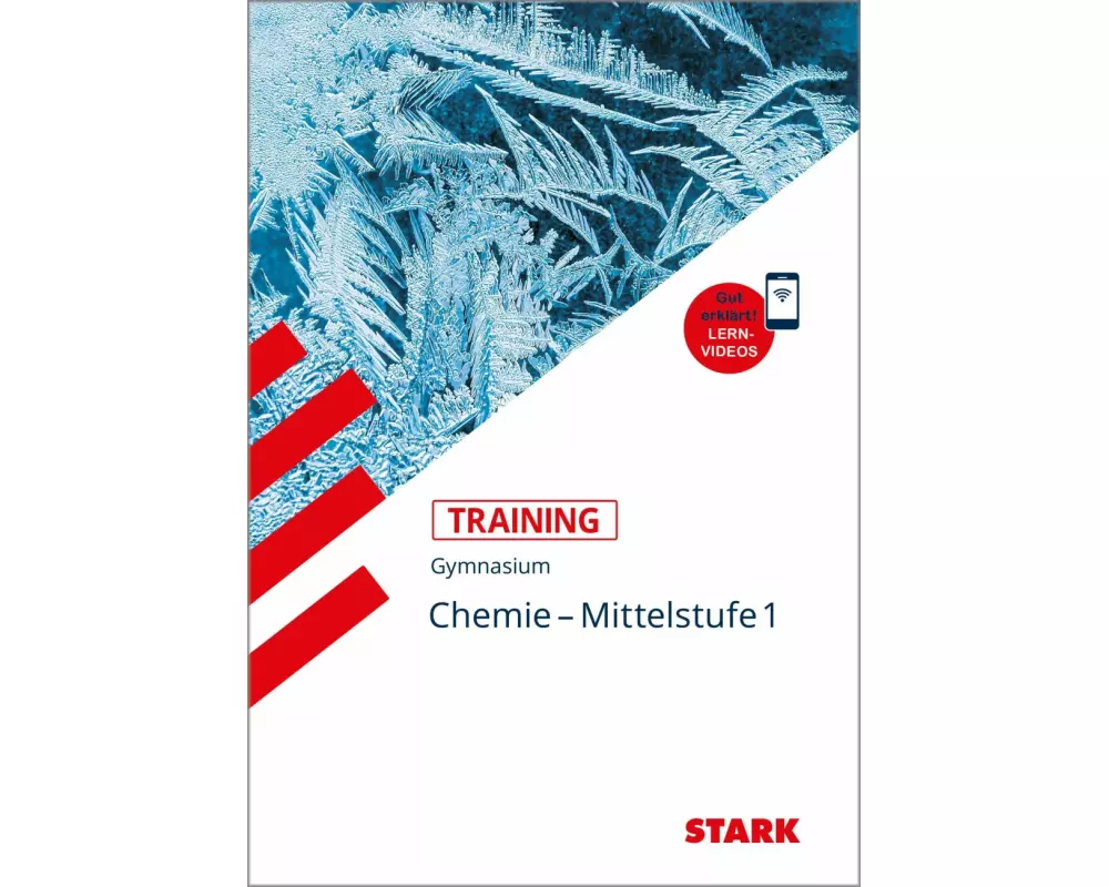 STARK Chemie 1 Mittelstufe - Training Gymnasium - Grundwissen, Aufgaben und Lösungen