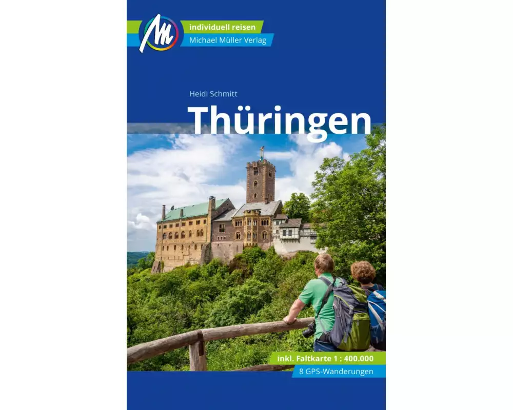 Thüringen Reiseführer Michael Müller Verlag
