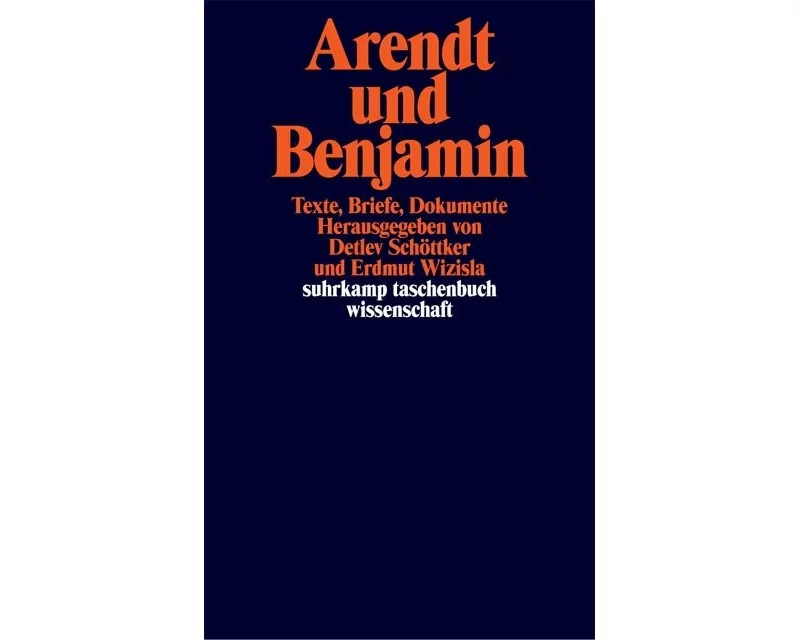 Arendt und Benjamin