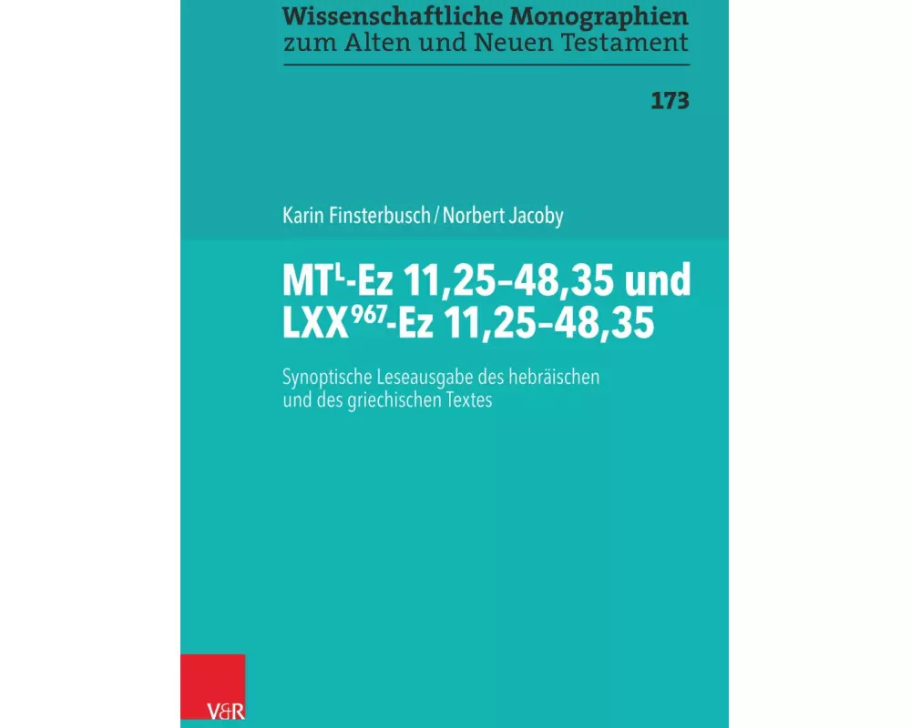 MTL-Ez 11,25–48,35 und LXX967-Ez 11,25–48,35