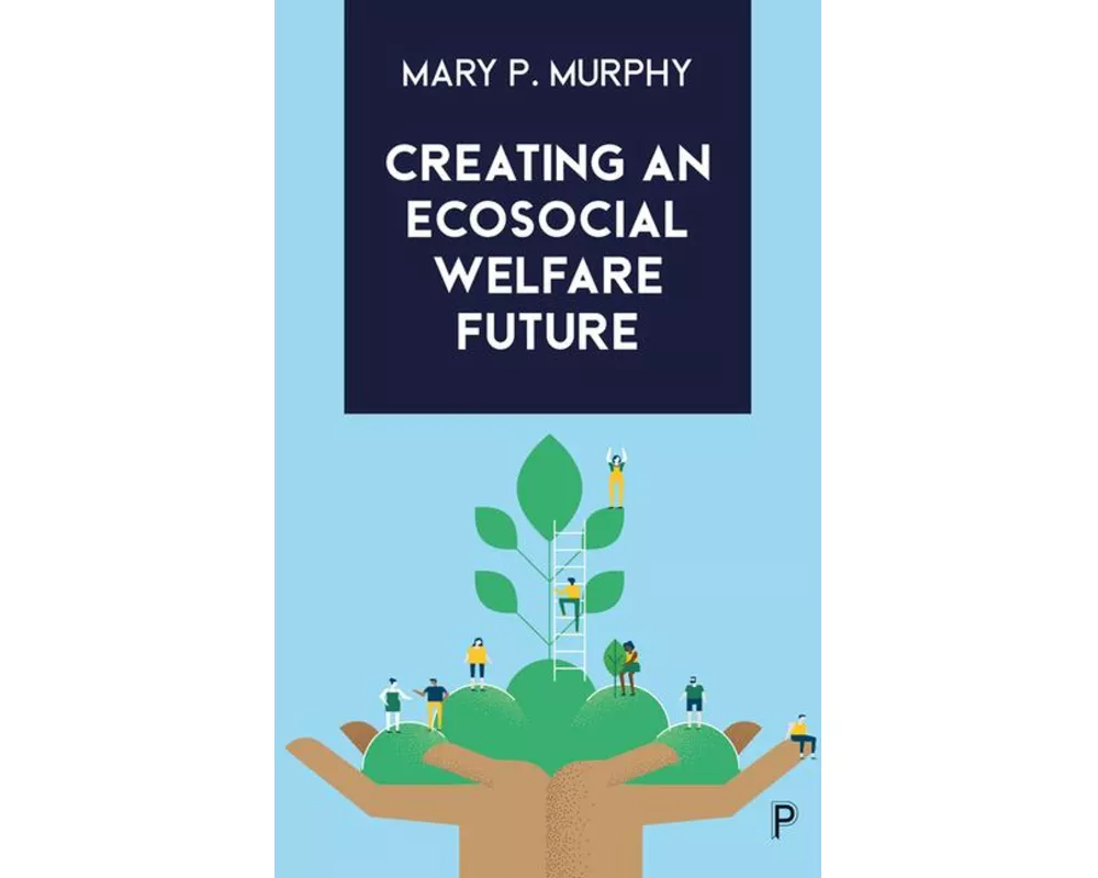 Creating an Ecosocial Welfare Future