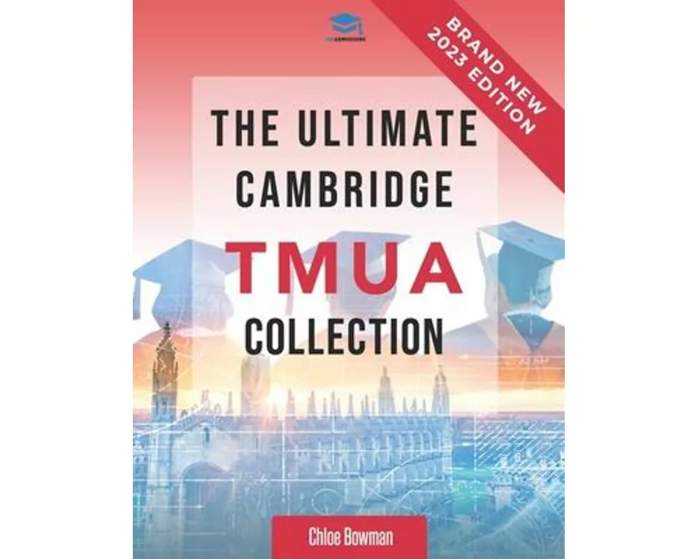The Ultimate Cambridge TMUA Collection