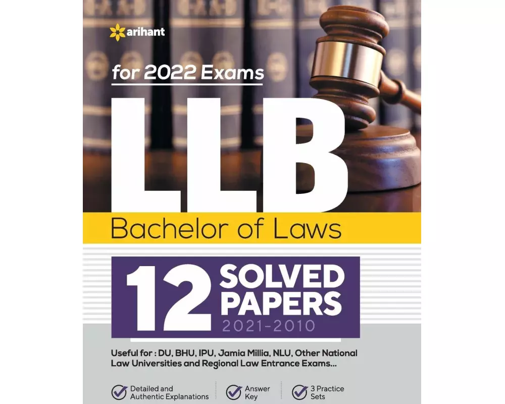 LLB Bachelor of Laws 12 Solved Papers (2021-2010) For 2022 Exams