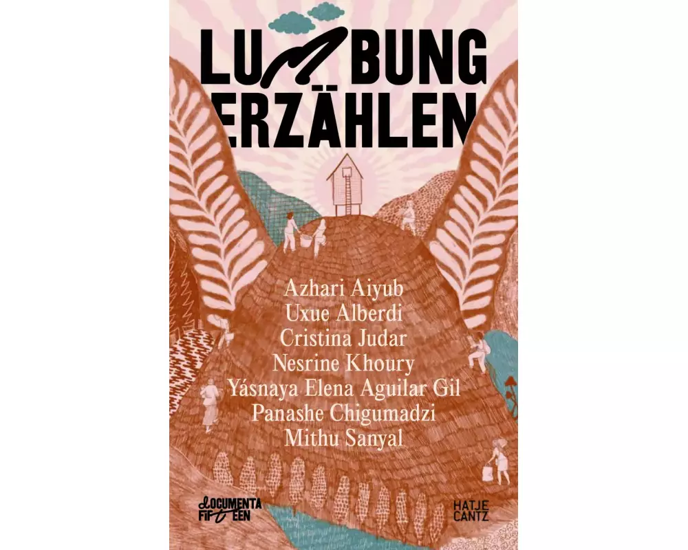 documenta fifteen lumbung erzählen