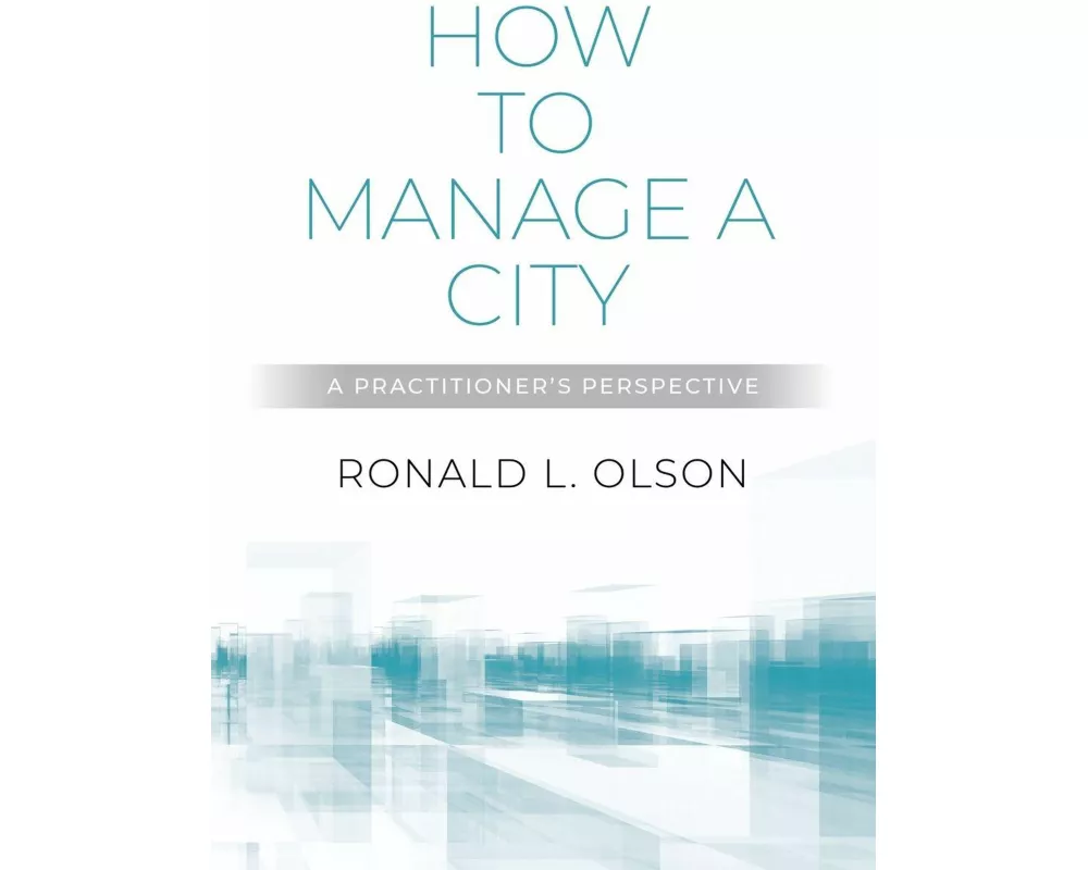How To Manage A City