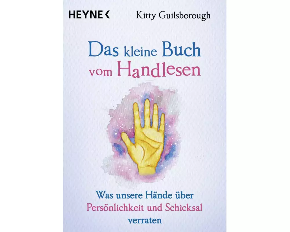 Das kleine Buch vom Handlesen