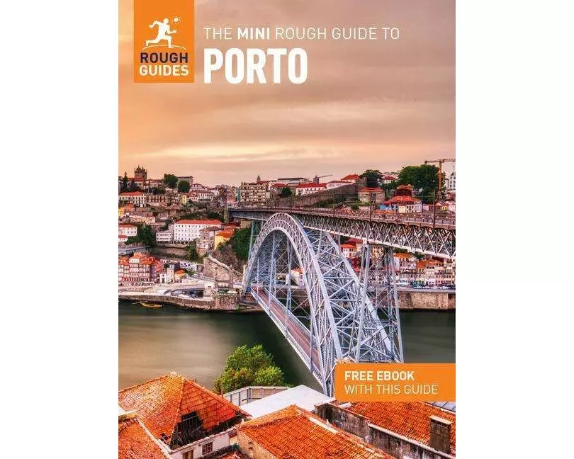 The Mini Rough Guide to Porto: Travel Guide with eBook
