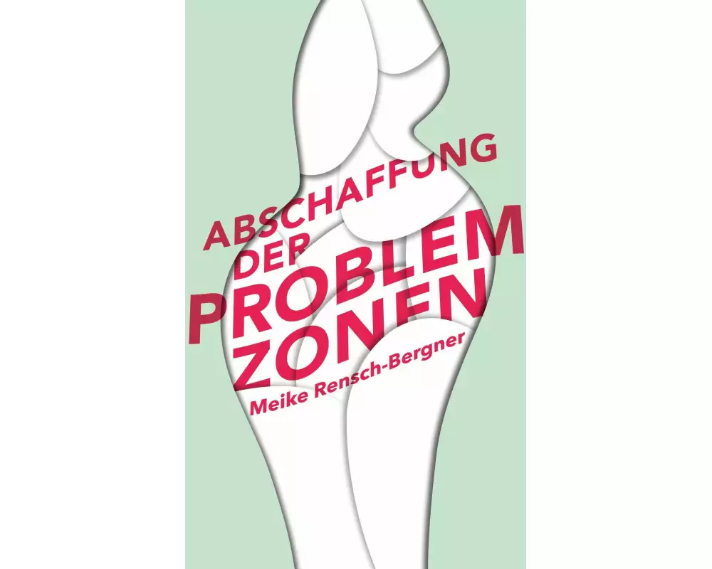 Abschaffung der Problemzonen