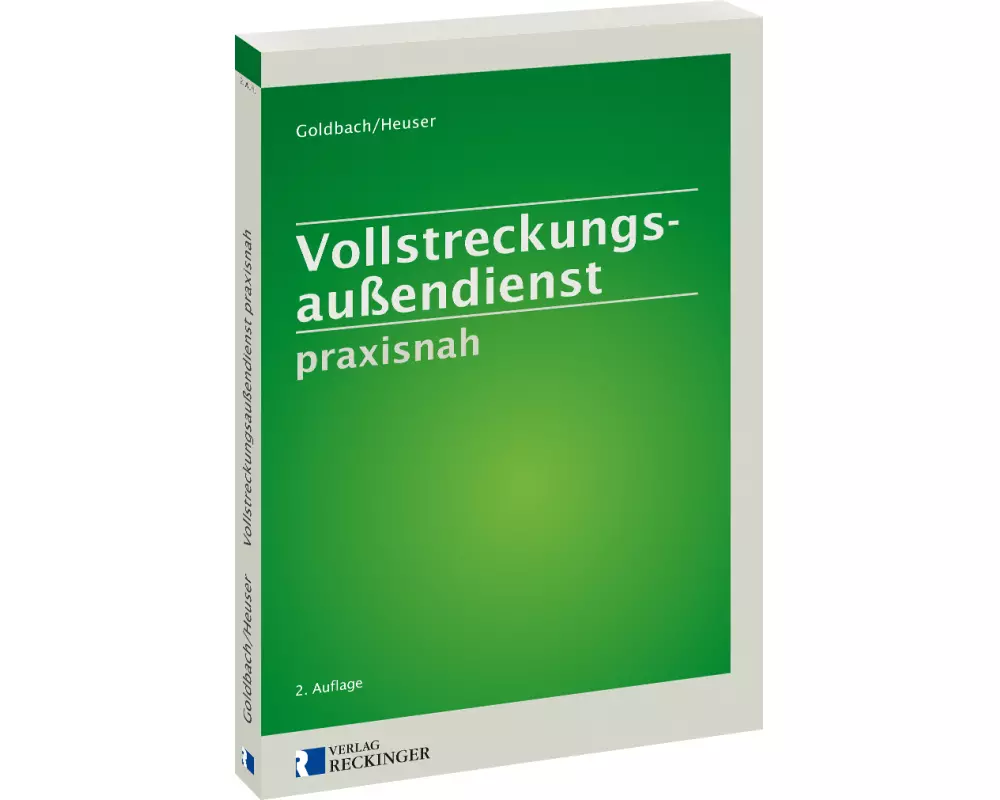 Vollstreckungsaußendienst praxisnah