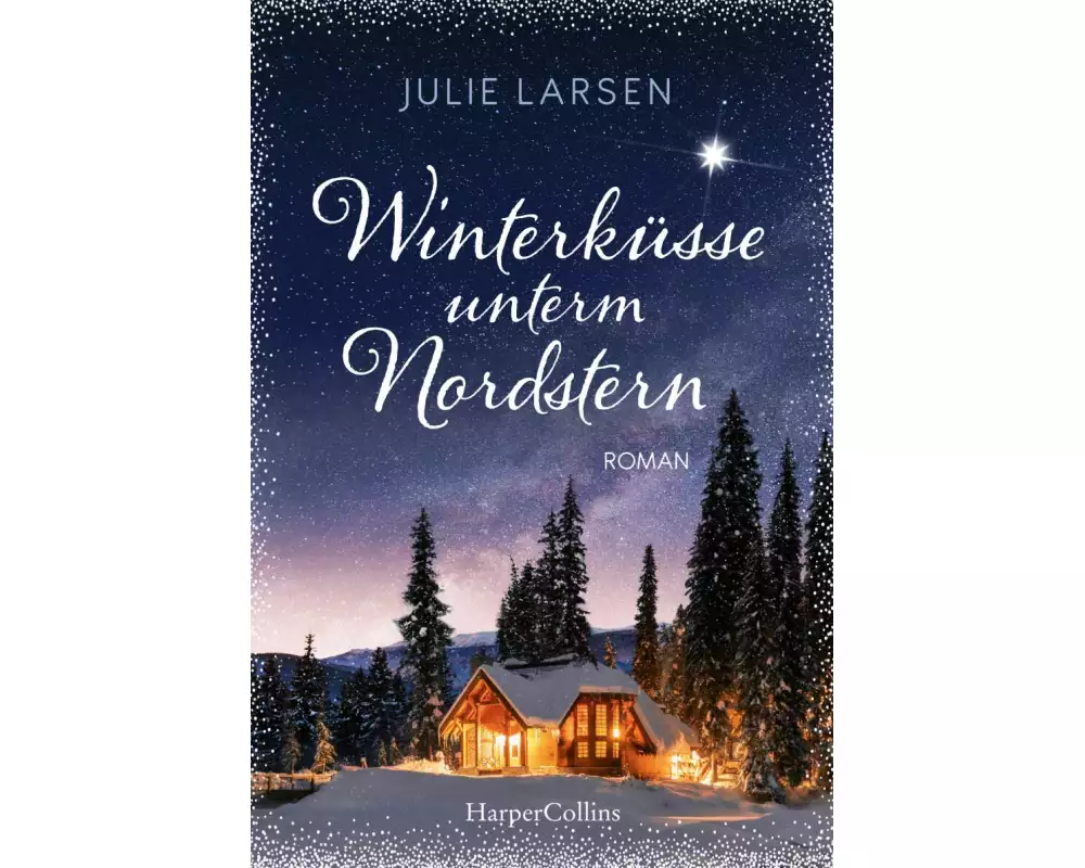Winterküsse unterm Nordstern