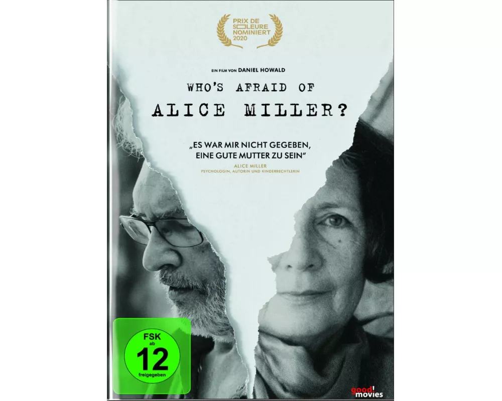 Whos Afraid of Alice Miller?