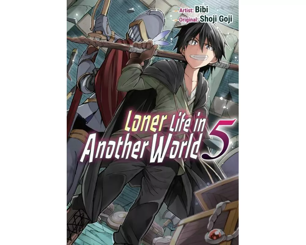 Loner Life in Another World Vol. 5 (manga)
