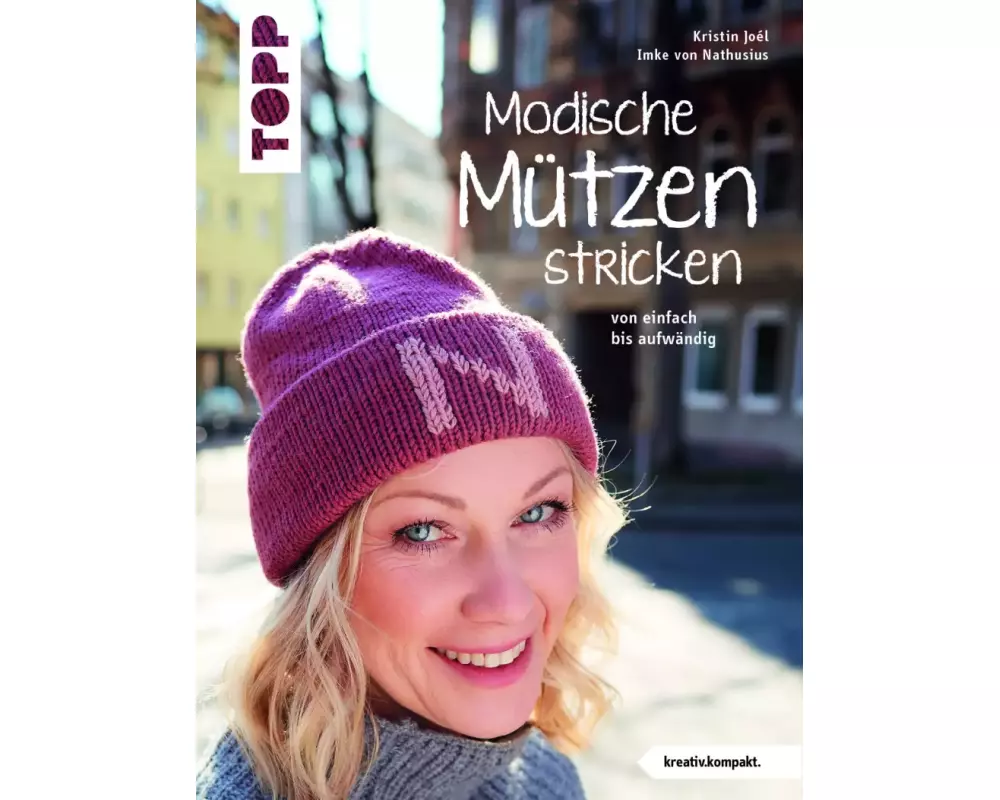 Modische Mützen stricken (kreativ.kompakt.)