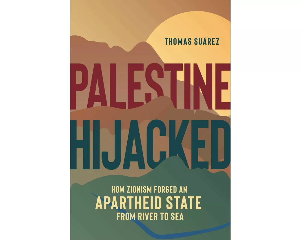 Palestine Hijacked