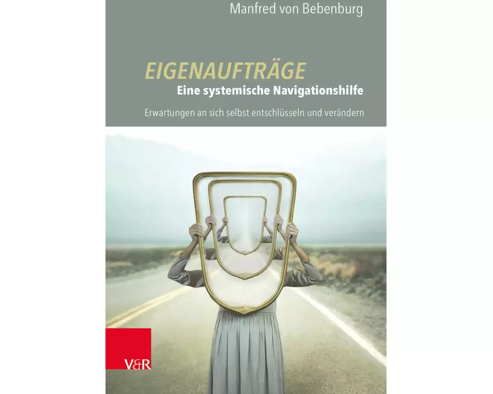 Eigenaufträge: Eine systemische Navigationshilfe