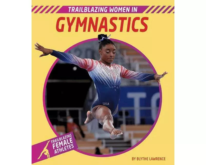 Trailblazing Women in Gymnastics