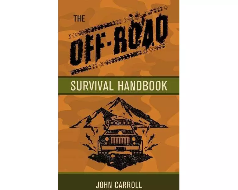 The Off-Road Survival Handbook