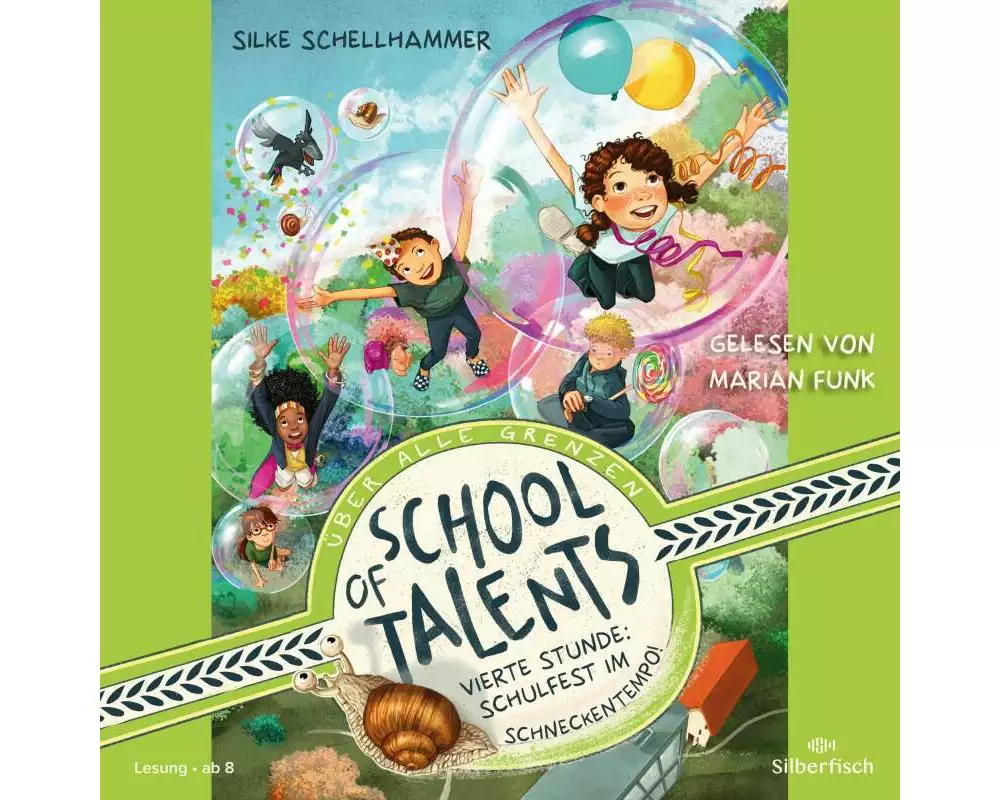 School of Talents 4: Vierte Stunde: Schulfest im Schneckentempo!