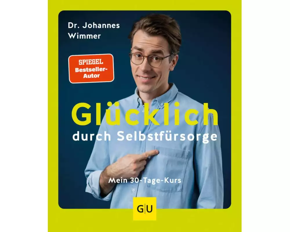 Glücklich durch Selbstfürsorge