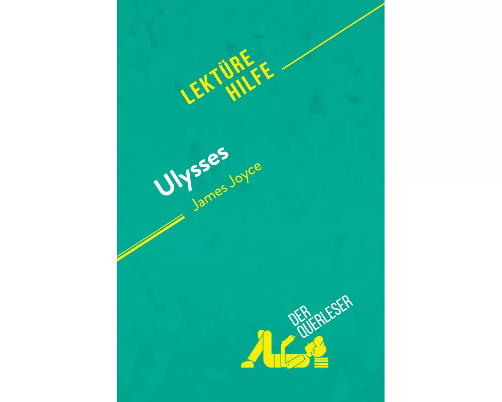 Ulysses von James Joyce (Lektürehilfe)