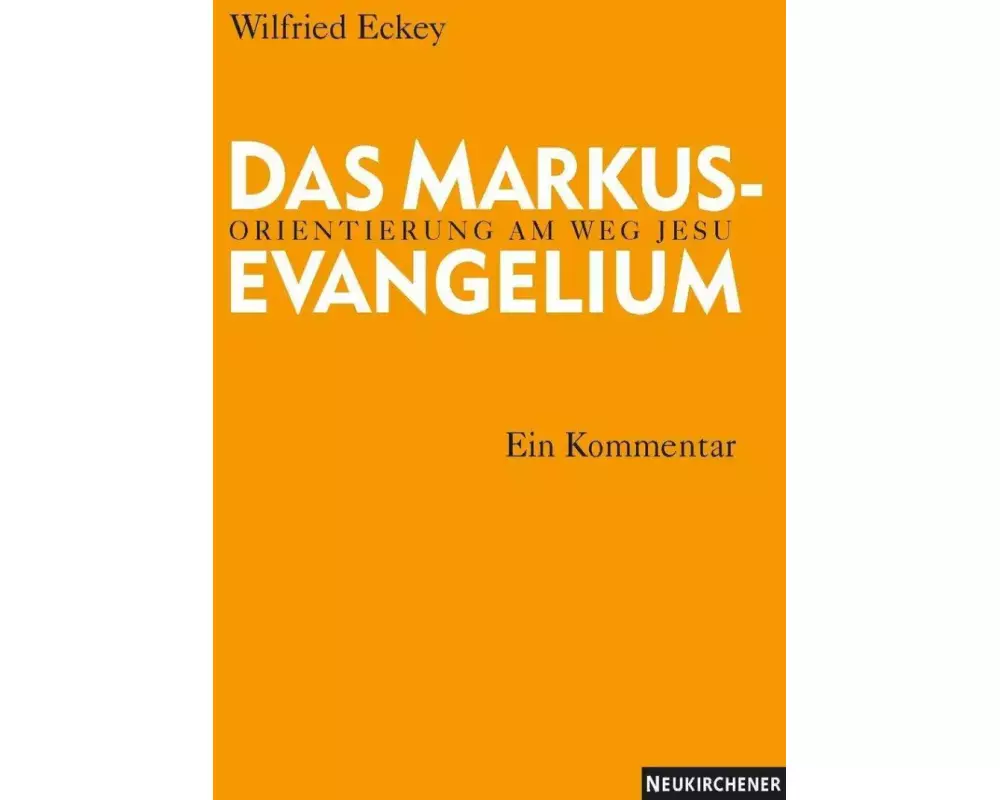 Das Markusevangelium