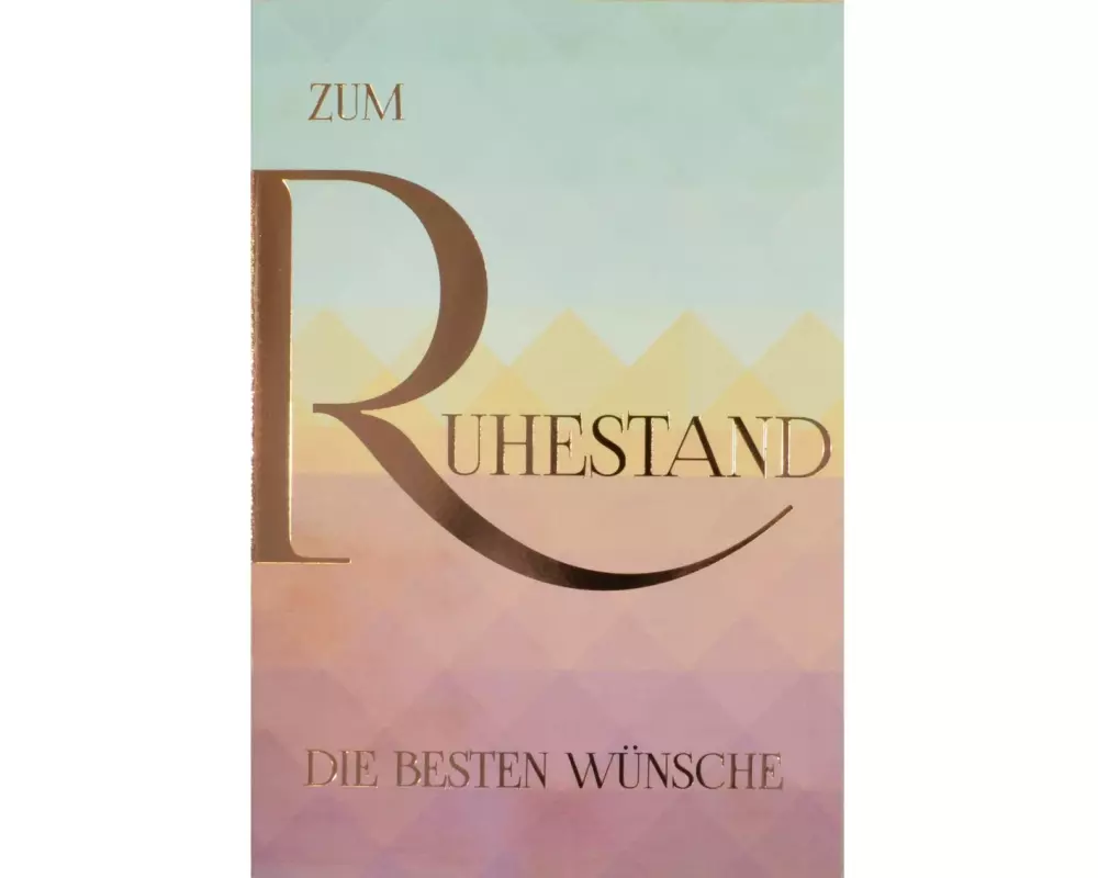 ABC Glückwunschkarte Zum Ruhestand B6