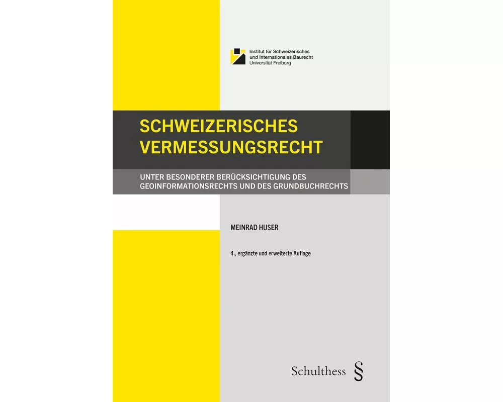 Schweizerisches Vermessungsrecht