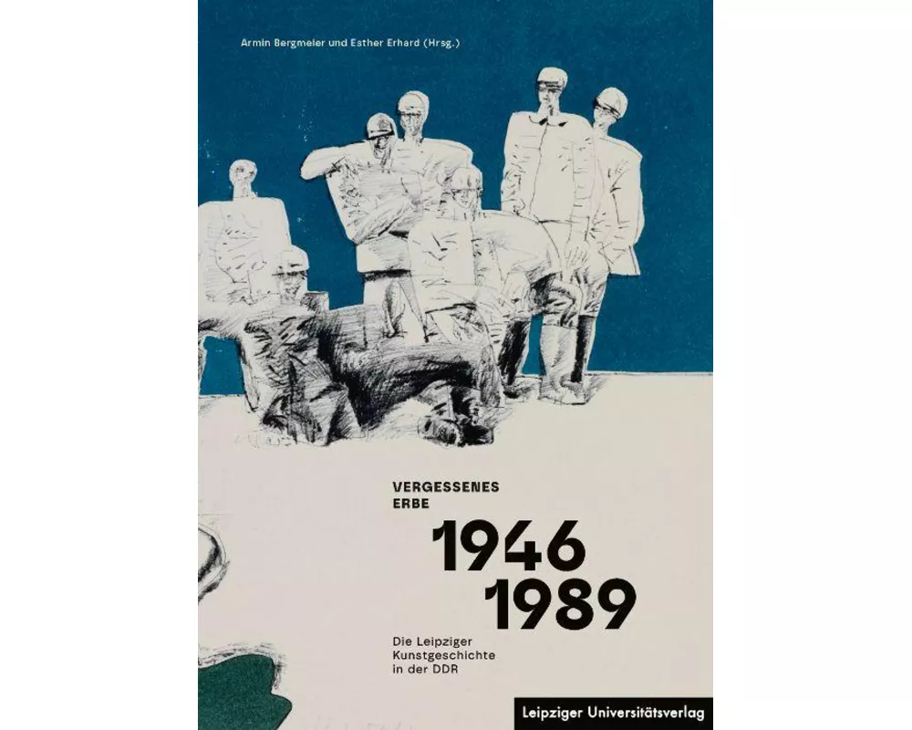 Vergessenes Erbe 1946-1989