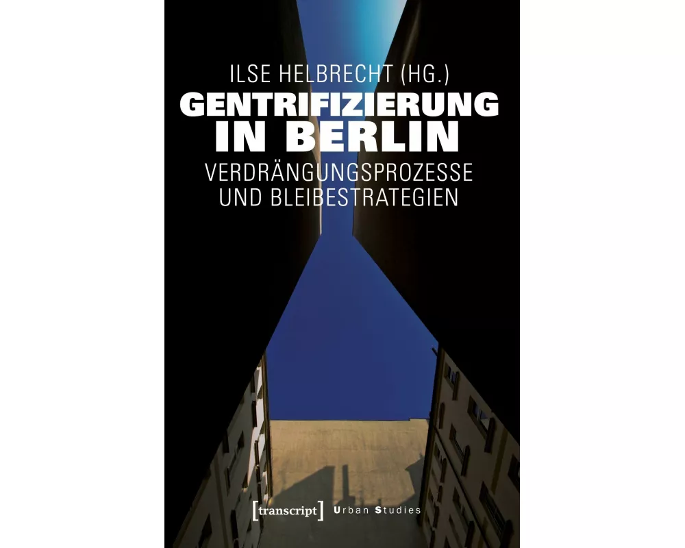 Gentrifizierung in Berlin