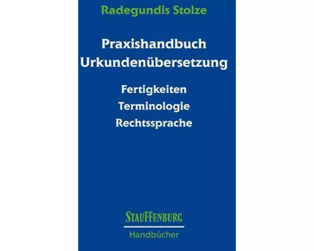 Praxishandbuch Urkundenübersetzung