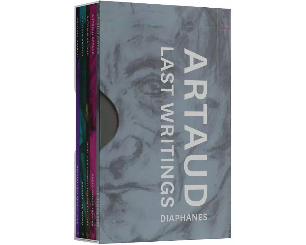 Last Writings of Antonin Artaud