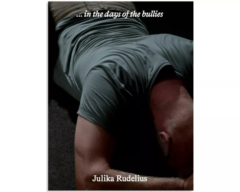 in the days of the bullies