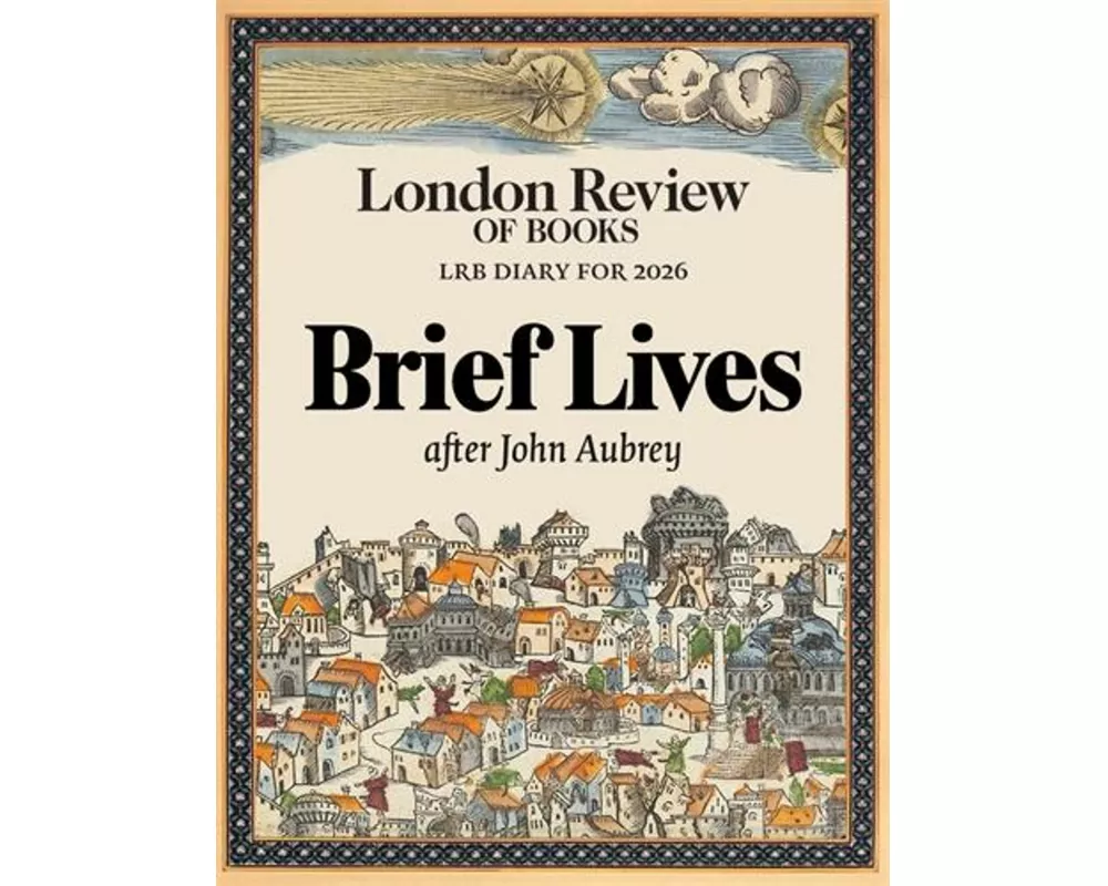 LRB Diary for 2026: Brief Lives