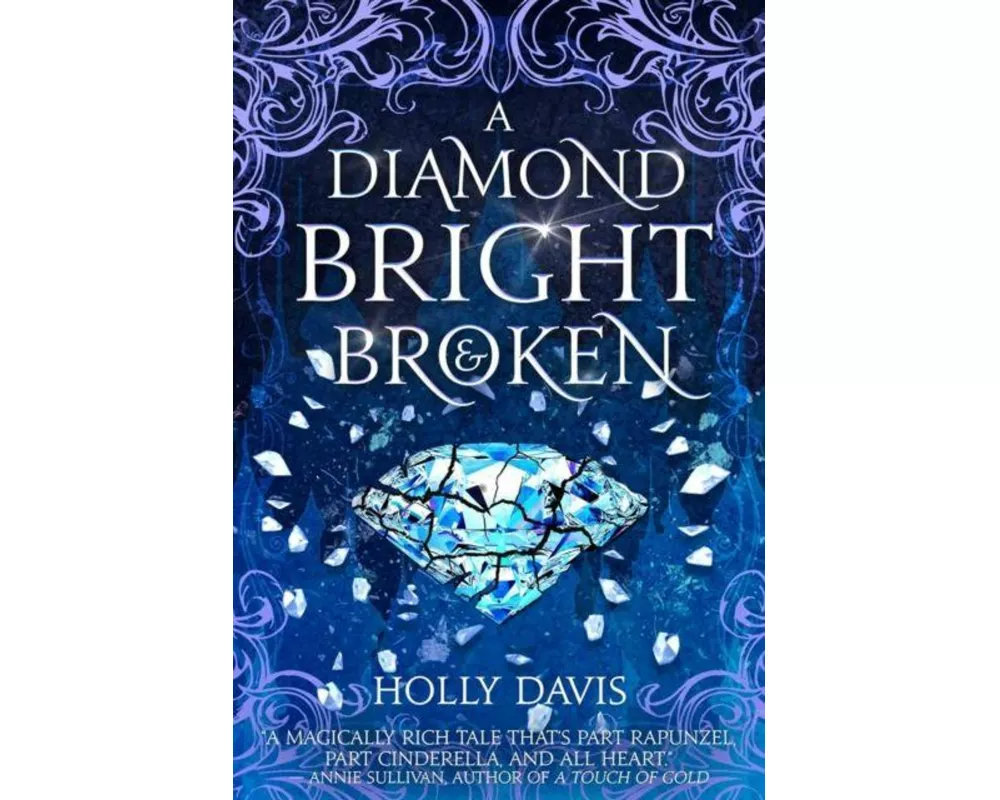 A Diamond Bright and Broken