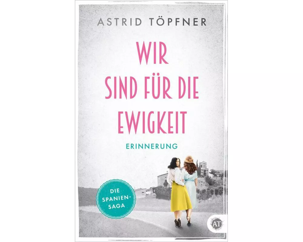 Wir sind für die Ewigkeit - Erinnerung