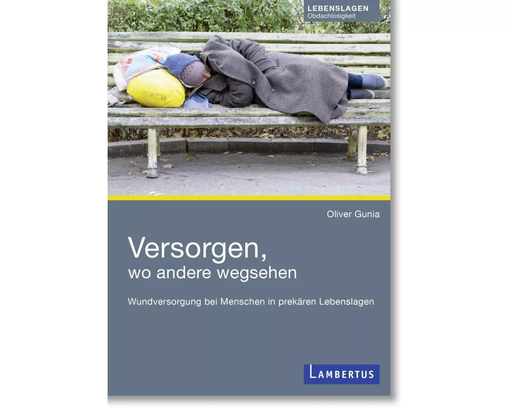 Versorgen, wo andere wegsehen