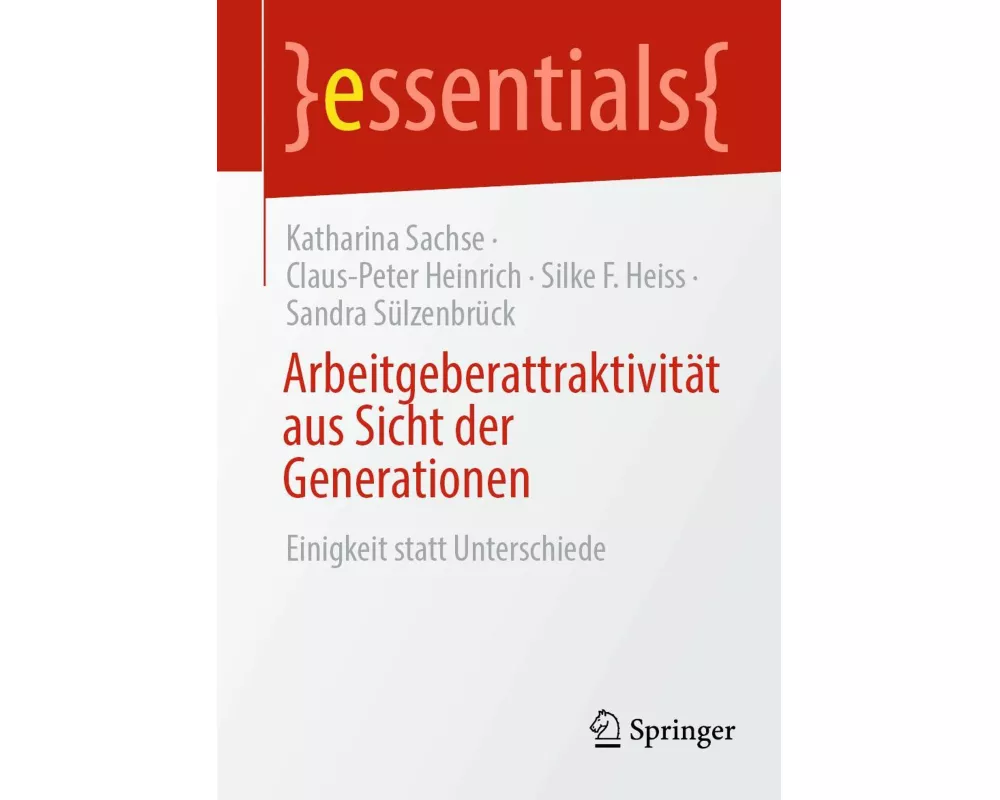 Arbeitgeberattraktivität aus Sicht der Generationen
