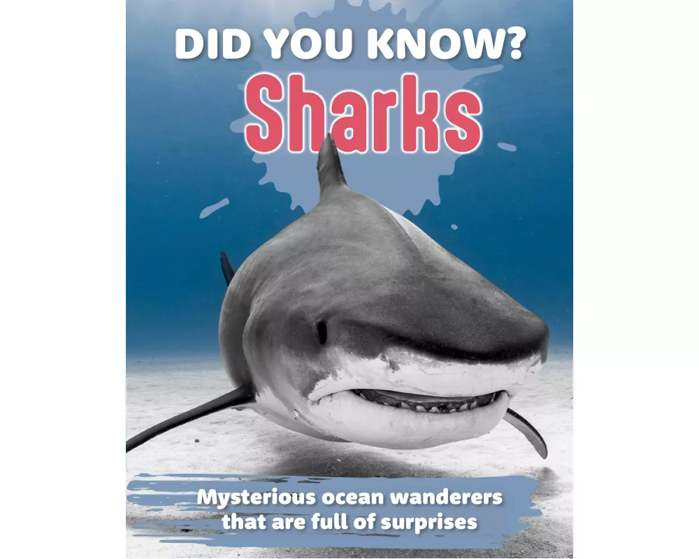 Did You Know? Sharks