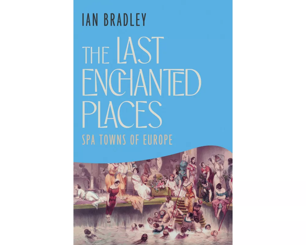 The Last Enchanted Places