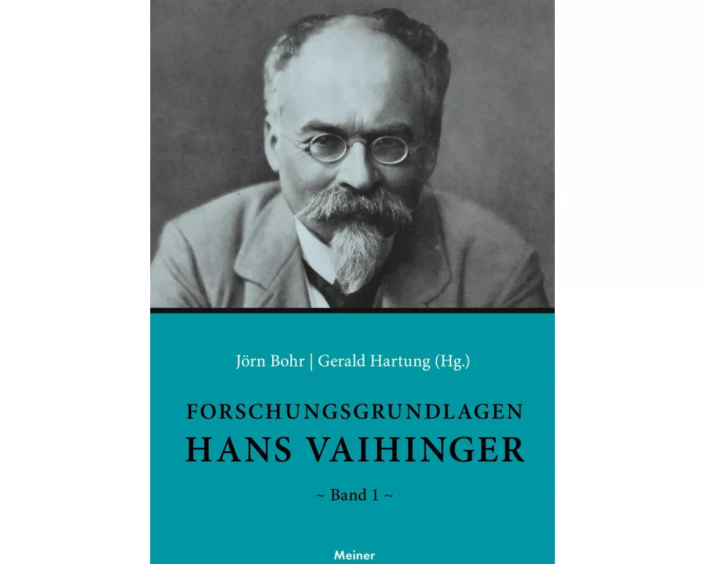 Forschungsgrundlagen Hans Vaihinger
