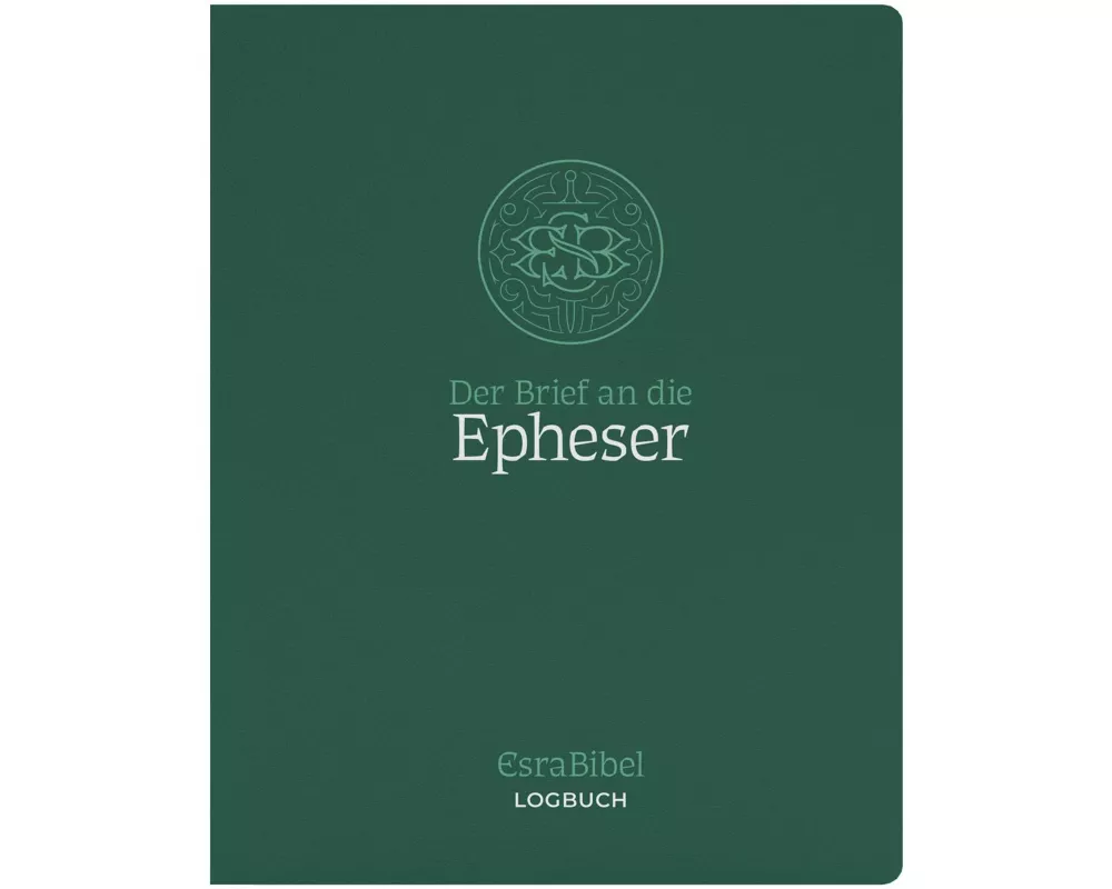 EsraBibel - Logbuch Epheserbrief