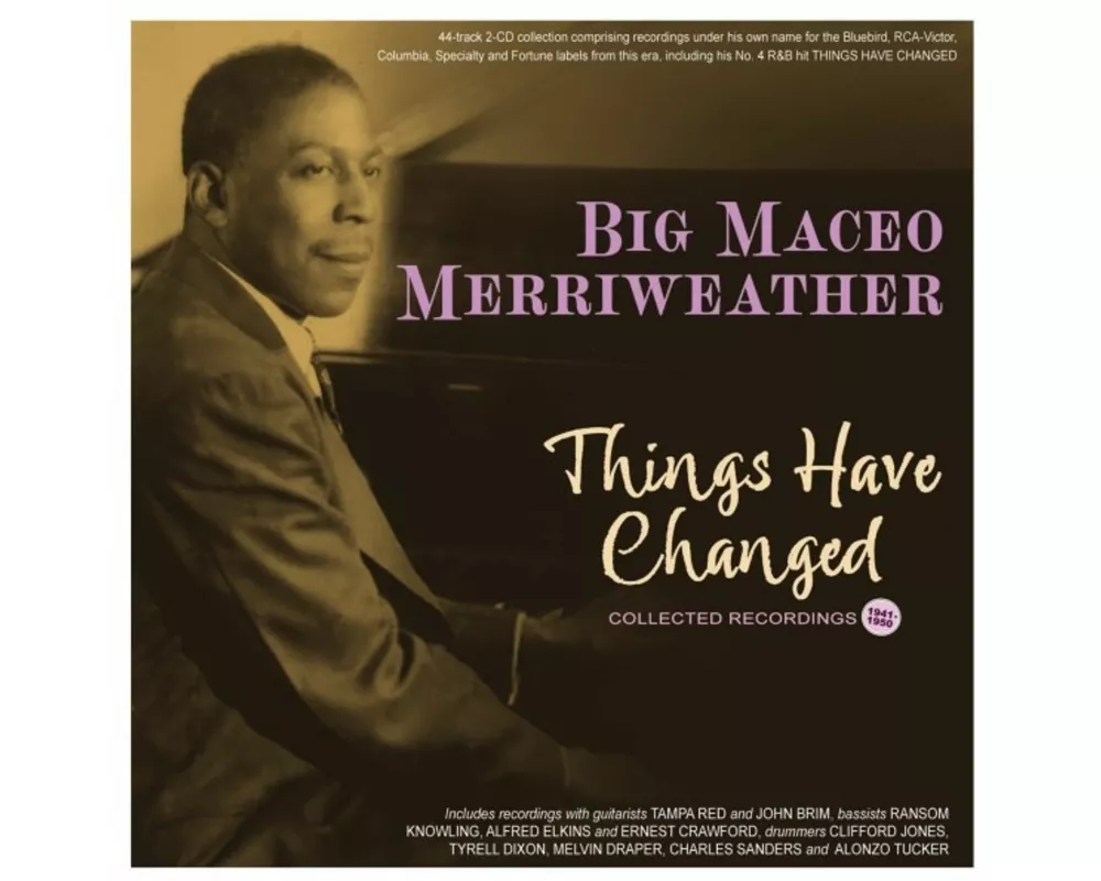 Things Have Changed - Collected Recordings 1941-50