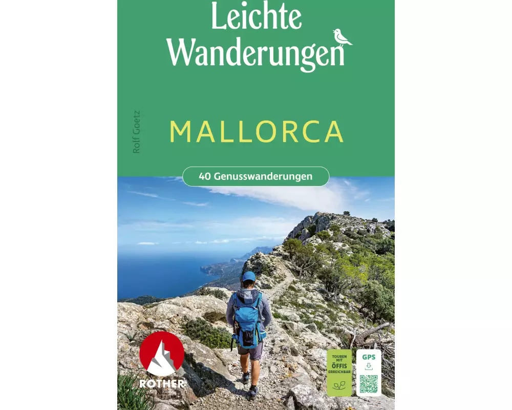 Leichte Wanderungen Mallorca. 40 Genusswanderungen