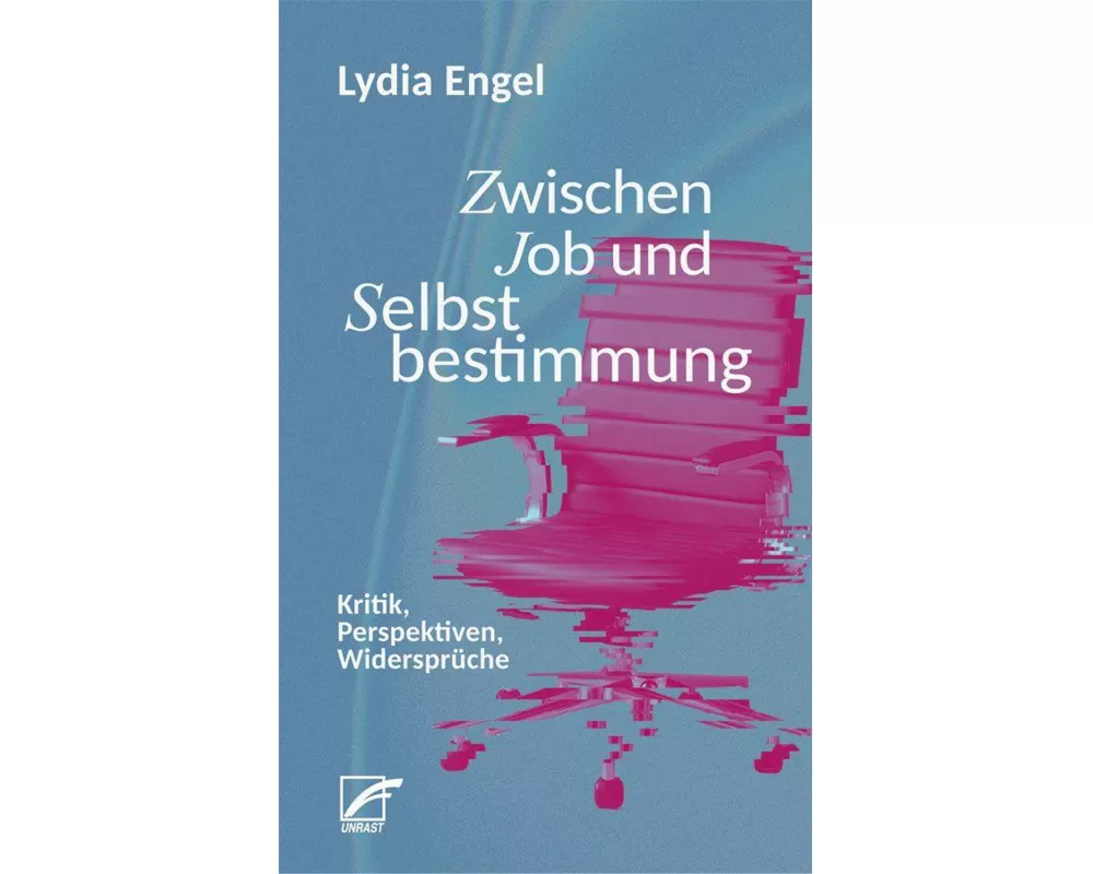 Zwischen Job und Selbstbestimmung