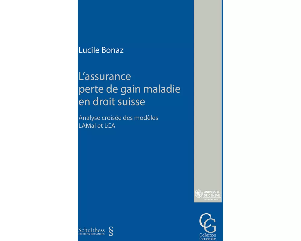 L'assurance perte de gain maladie en droit suisse