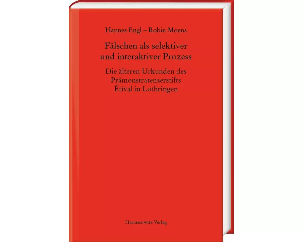 Fälschen als selektiver und interaktiver Prozess