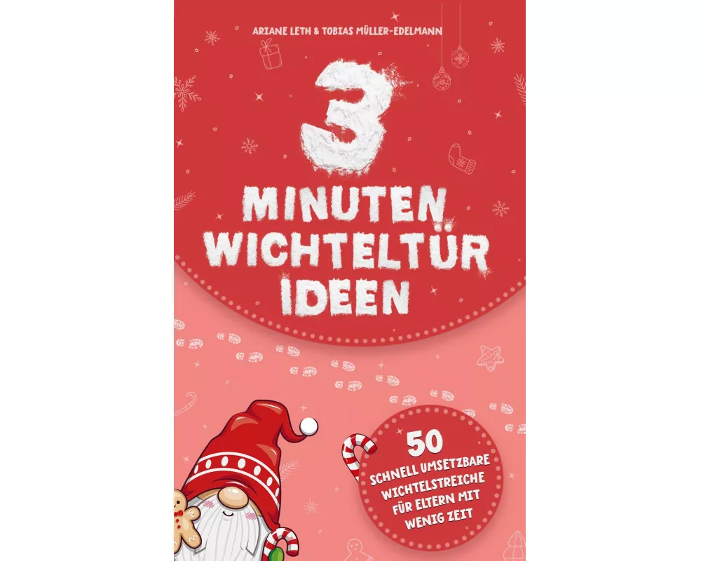 3 Minuten Wichteltür Ideen