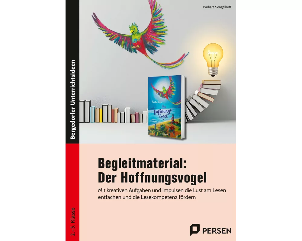 Begleitmaterial: Der Hoffnungsvogel